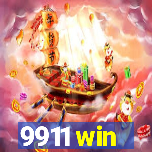 9911 win